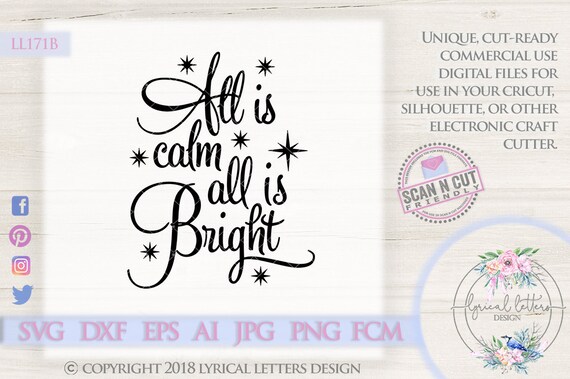 Download All Is Calm All Is Bright Svg Holiday Svg Handlettered Svg Cutting File Christmas Svg Cutting File Christmas Song Cut File Clip Art Art Collectibles Lifepharmafze Com