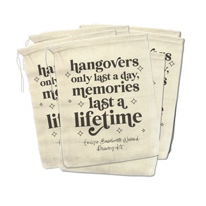 bachelorette recovery kit party favors hangovers last a day memories last a lifetime muslin bag only or complete recovery hangover kit bag Bag ONLY