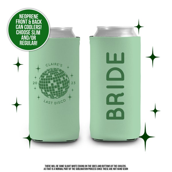 Bachelorette/Bachelor Party Last Disco slim or regular can coolie | last disco personalized can cooler | bach disco party favor MCC-203