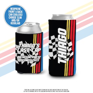 Bachelor party can coolies | last lap personalized beverage insulators | auto racing slim or regular can size bachelor party favors MCC-275