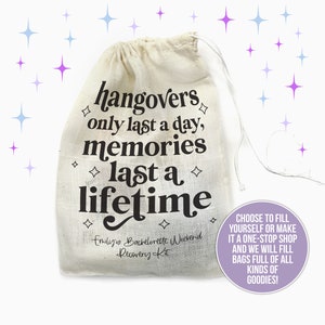 bachelorette recovery kit party favors hangovers last a day memories last a lifetime muslin bag only or complete recovery hangover kit bag image 2