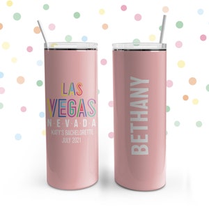 Bachelorette party drinkware | skinny stainless steel tumbler | las vegas nevada personalized steel tumbler with lid and straw | party favor