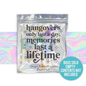 hangovers only last a day recovery kit funny hangover bag bachelorette party favor recover hangover memories last a lifetime iridescent bag