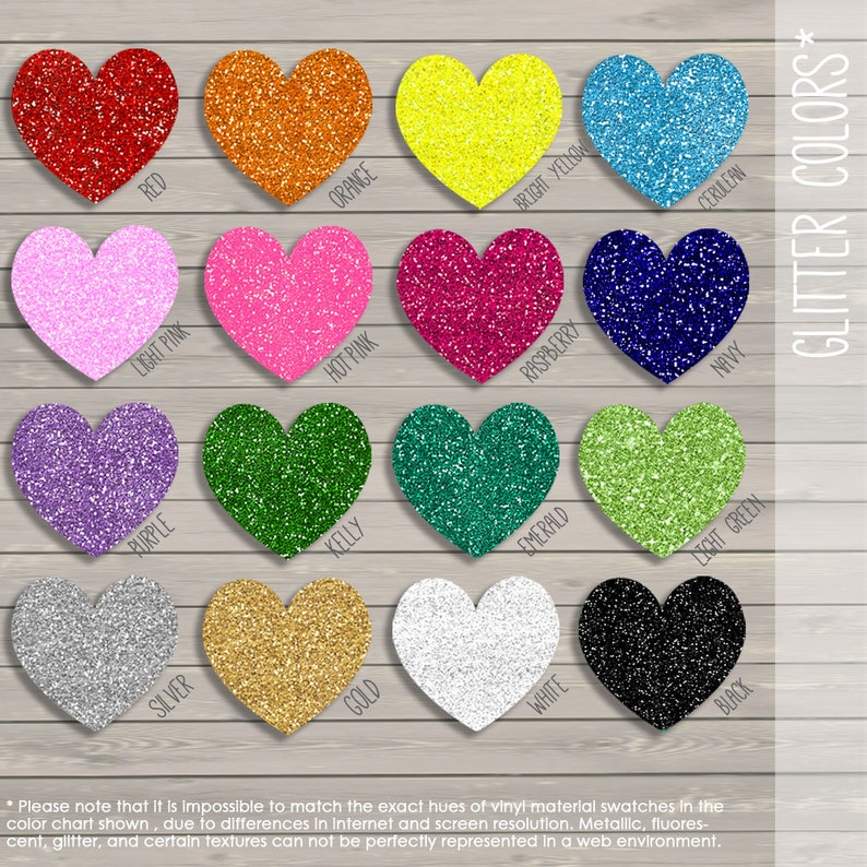 May include: A chart of 16 glitter colors, each represented by a heart-shaped swatch. The colors include red, orange, bright yellow, cerulean, light pink, hot pink, raspberry, navy, purple, kelly green, emerald, light green, silver, gold, white, and black.