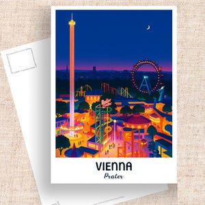 May include: A postcard featuring a vibrant illustration of Vienna's Prater amusement park at night. The image showcases a tall illuminated tower, a Ferris wheel, and various rides under a deep blue sky with a crescent moon. The text "VIENNA Prater" is displayed at the bottom.