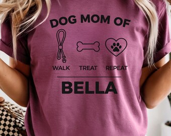 Trendy Dog Mama Shirt: Walk Treat Repeat Tee, Dog Mom Life Shirt, Dog Mama Shirt, Personalized Dog Name Tee, Gift for Dog Mom