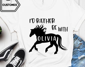 Horse Mom Shirt: I'd Rather Be With My Horse, Mothers Day Gift for Horse Lovers, Personalized Equestrian Tee, Funny Stable Mom Shirt