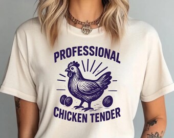 Professional Chicken Tender T-Shirt, Chicken Lover Shirt: Chicken Lover Girl, Chicken Girl Sweatshirt, Country Girl Gift, Cute Chicken