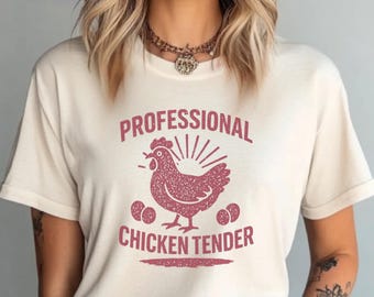 Professional Chicken Tender Tee: Funny Chicken Tender Lover Tee, Retro Vintage Chicken Shirt, Cute Chicken Girl Tee, Country Woman Shirt