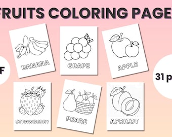Fruit Coloring Pages | 31 Printable Fruit Coloring Sheets | Kids Coloring Book PDF | Classroom & Homeschool Activity
