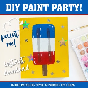 Popsicle FIRECRACKER or Bomb Pop Perfect for a summer party - Paint Party DIY kit - Instant Download Paint birthday party
