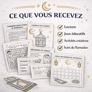 May include: A collection of printed materials with the text "CE QUE VOUS RECEVEZ" and "COMPR&Eacute;HENSION &Eacute;CRITE LE RAMADAN". Includes coloring pages, a maze, and a calendar. The theme is related to Ramadan.