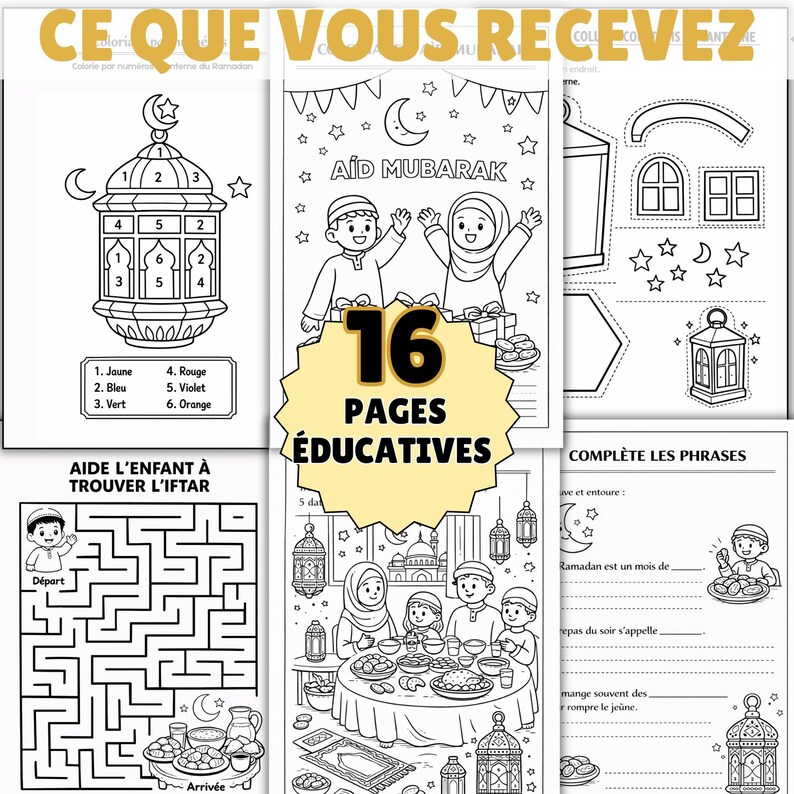 May include: A collection of 16 educational pages with line drawings, including a maze, coloring pages, and fill-in-the-blank exercises. The pages feature illustrations of lanterns, crescent moons, stars, and people celebrating. Text includes "Aid Mubarak" and "Aide L'enfant &agrave; Trouver L'Iftar."