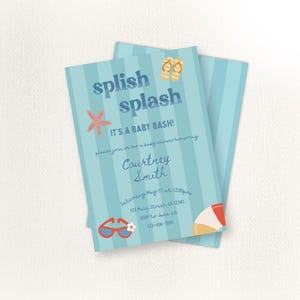 May include: Two light blue baby shower invitations with vertical stripes. The invitations read "splish splash IT'S A BABY BASH!" and include details for Courtney Smith's baby shower, with a starfish, sunglasses, and flip-flop graphics.
