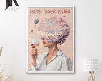 May include: Framed art print featuring a surreal portrait of a person holding a glass of wine. The person's head is obscured by a cloud-like formation with the words "LOSE YOUR MIND" above. The artwork has a soft, pastel color palette.