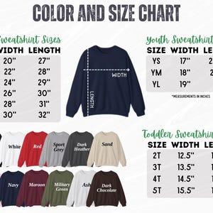 The image is a color and size chart that provides information on different adult and youth sweatshirt sizes, including their corresponding width length measurements. The chart includes a variety of sweatshirt colors and sizes, along with a list of toddler sweatshirt sizes. The chart is designed to help customers determine the appropriate size for their desired sweatshirt, based on their height and body measurements.