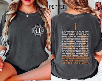 Christelijk T-shirt Your 41 is Coming, religieus T-shirt voor dames