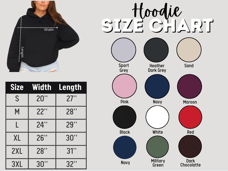 The image is a size chart for a hoodie, showing the different widths and corresponding colors available. The chart includes a table with widths ranging from 20 to 32 inches and corresponding color options such as Pink, Navy, Maroon, Black, White, Red, and more. The chart also includes a list of color names and descriptions for each width.