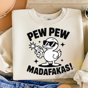 Pew Pew Madafakas SVG – Funny Duck With Gun – Meme SVG Cut File – Cricut- Instant Download