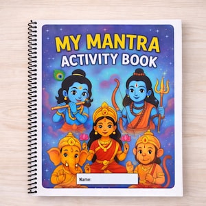 May include: A spiral-bound activity book titled "MY MANTRA ACTIVITY BOOK" with illustrations of Hindu deities. The cover features colourful images of Krishna, Rama, Lakshmi, Ganesha, and Hanuman against a starry background. A space for a name is provided.