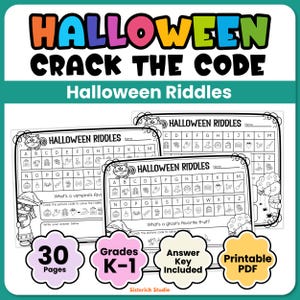 May include: A printable PDF activity set titled Halloween Crack the Code featuring 30 pages of Halloween riddles for grades K-1. The black and white worksheets include a letter-to-symbol cipher key, a cartoon cat, and a witch illustration.