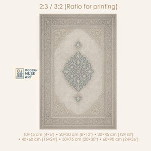 May include: A rectangular rug with an ornate, symmetrical design. The central motif is a diamond shape in a muted teal color, surrounded by floral patterns and a beige border. The text "2:3 / 3:2 (Ratio for printing)" is at the top. The rug sizes are 4x6", 8x12", 12x18", 16x24", 20x30", and 24x36".