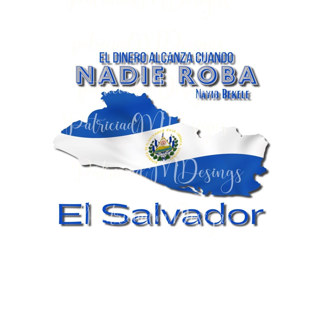El Dinero Alcanza Cuando Nadie Roba-nayib Bukele PNG Image (2400x3200