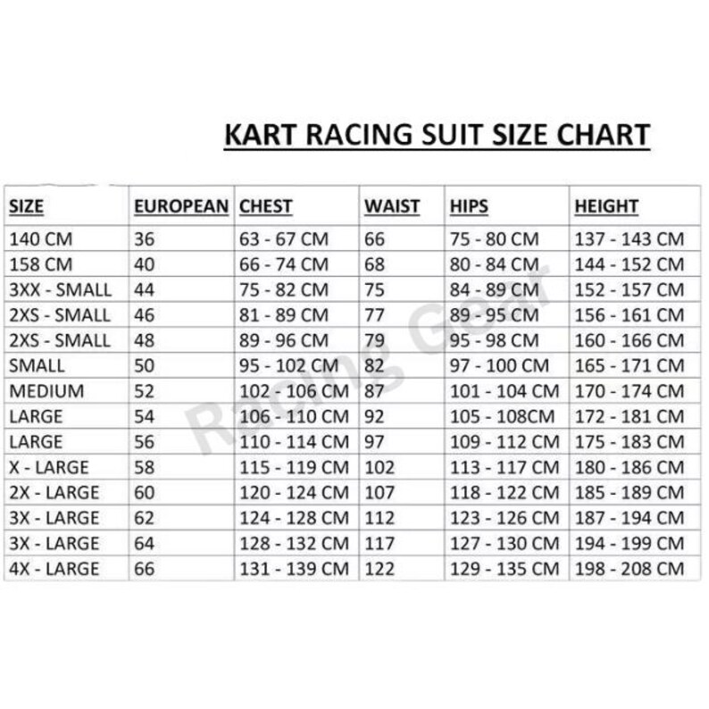May include: A size chart for kart racing suits, with measurements in centimeters. The chart includes sizes from 140 cm to 4X-Large, detailing European chest, waist, hips, and height measurements for each size. The text is in black.