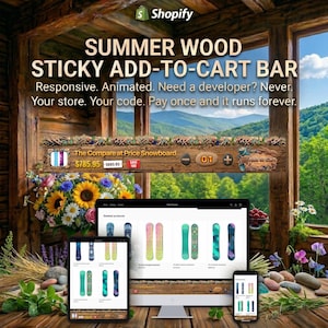 Puede incluir: Un anuncio de Shopify para una "Barra adhesiva de añadir al carrito Summer Wood" se muestra en una computadora, tableta y teléfono. La imagen muestra un marco de ventana de madera con vista a la montaña, flores y una exhibición de productos.