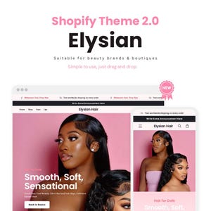 Op de afbeelding: Een website-ontwerp voor schoonheidsmerken, met de tekst "Shopify Theme 2.0 Elysian". Het ontwerp maakt gebruik van een roze en wit kleurenschema, met afbeeldingen van vrouwen met gestyled haar. De website wordt geadverteerd als eenvoudig te gebruiken.