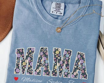 Comfort Colors® Mama Floral Shirt, Personalized Mom Shirt, Custom Kids Names Shirt, Mothers Day Gift for Mom, cute Trendy Mama Tee gift.