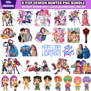 May include: A digital PNG bundle featuring 170+ designs with a K-Pop theme. The artwork includes illustrations of anime-style characters, groups of people, and the text "K POP DEMON HUNTER" and "SAJA BOYS". The designs are available for instant download.