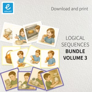 May include: Illustrated cards showing a child baking and eating, labelled "Logical Sequences Bundle Volume 3". The cards also include the text "Download and print". The images depict the steps involved in baking a cake.