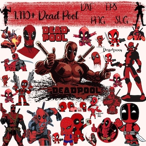 Puede incluir: Una colección de ilustraciones de Deadpool en varias poses y estilos. Las imágenes incluyen a Deadpool con espadas, pistolas y en forma de chibi. El texto "Deadpool" se muestra de forma destacada, junto con indicadores de tipo de archivo como DXF, EPS, PNG y SVG.
