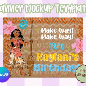 May include: A digital banner mockup template featuring a cartoon illustration of a character holding a paddle. The banner includes text that reads "Make Way!" and "Kaylani's Birthday". Pink and blue accents are used throughout the design.