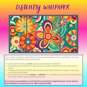 May include: Vibrant floral wallpaper panels with a retro design. The panels showcase large flowers in orange, yellow, purple, and teal. The text "DSIGNITY WALLPAPER" is at the top. Each panel includes a 2 cm overlap for seamless installation.