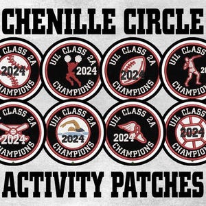 Op de afbeelding: Chenille Circle activiteitspatches met diverse sporten. Elke ronde patch heeft een zwarte rand, rode en witte accenten en de tekst "Class 2A Champions 2024". Sporten: honkbal, American football, atletiek en zwemmen.