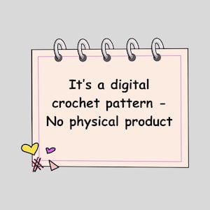 Puede incluir: Un patr&oacute;n de crochet digital, como indica el texto en un bloc de notas. El bloc de notas es de color rosa claro con un borde morado y encuadernaci&oacute;n en espiral plateada. El texto dice: "It's a digital crochet pattern - No physical product."