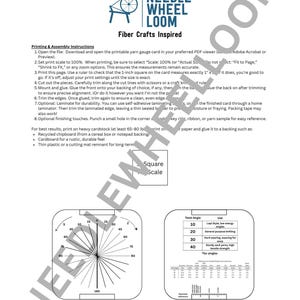 May include: A white and black printable yarn gauge card with instructions for fiber crafts. The card features a diagram with angles and measurements, along with text about printing and assembly. The text includes "Needle Wheel Loom" and "Fiber Crafts Inspired".