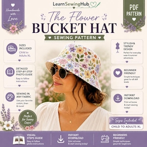 Flowers Bucket Hat Sewing Pattern | Child to Adults Sun Protection Cap | Women's Summer Hat | Digital PDF