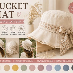 May include: A beige bucket hat sewing pattern featuring a floral band and a side bow. The image includes text stating BUCKET HAT SEWING PATTERN, Beginner Friendly, A4 & A0 SIZE PDF, INSTANT DOWNLOAD, SEW IN ANY COLOR, and SIZE 00-32 LADIES SIZE.