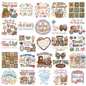 May include: A collection of vintage-style illustrations with text, including phrases like "Take Me To The Thrift Shop" and "I'd Rather Be Thrifting." The images feature ducks, shopping carts, and various thrift store-themed elements.
