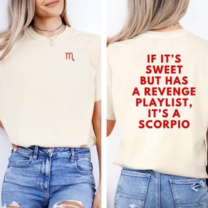 Scorpio Zodiac Sign Birthday TShirt, Scorpio Bday Gift for Best Friend, Funny Scorpio Traits, Astrology Lovers Gift