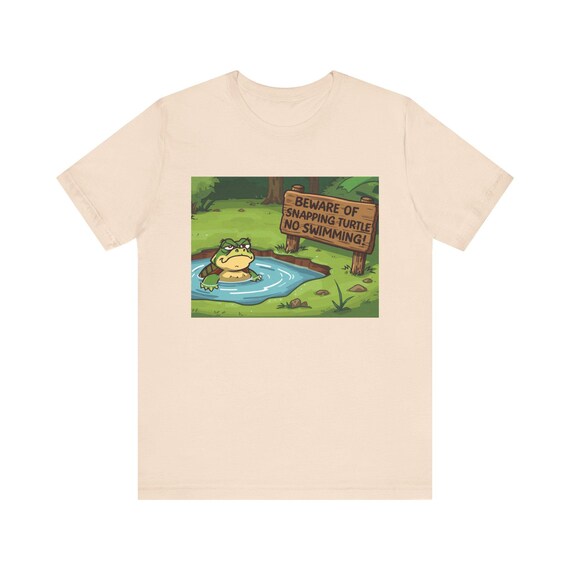Beware of Snapping Turtles Tee | Cartoon Turtle Pond Illustration| Funny Turtle Theme