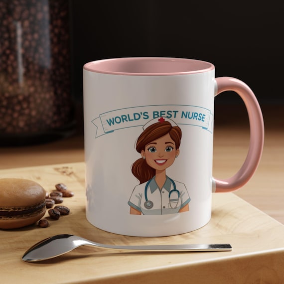 Nurse Coffee Mug | Cheerful Gift for Nurses (11oz 15oz)