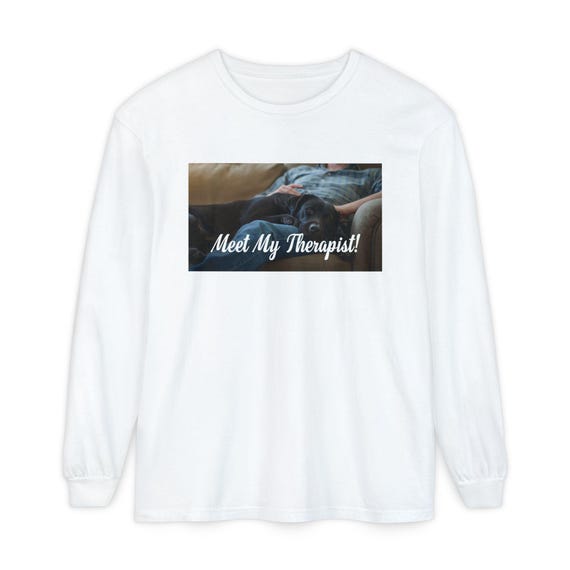 Meet My Therapist Dog Photo T-Shirt | Comfort Colors Tee