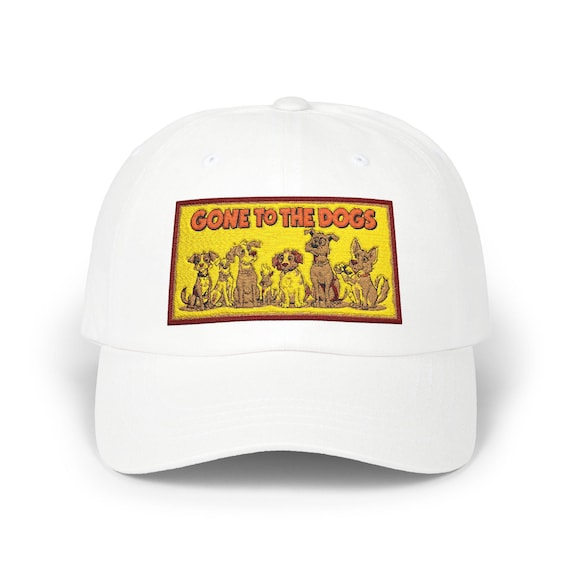 Gone to the Dogs Dad Cap - 100% Cotton, Pet Lover Hat
