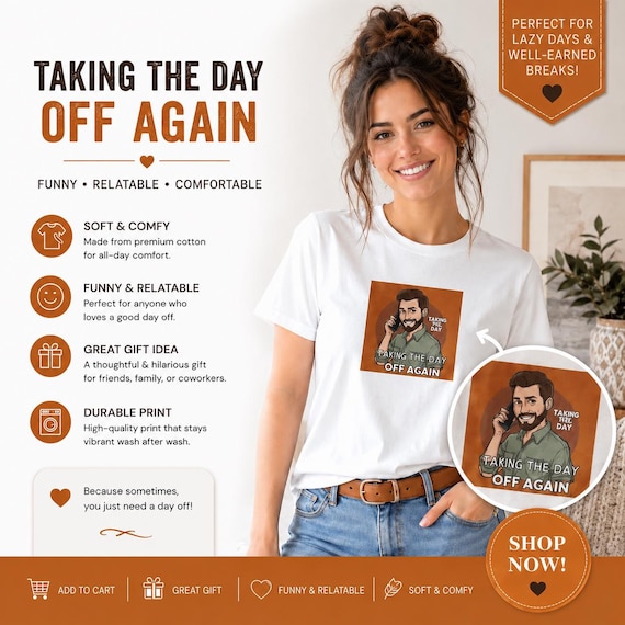 Cool Tee Shirt, Funny "Taking The Day Off Again", Unisex Casual, Airlume Ringspun Cotton