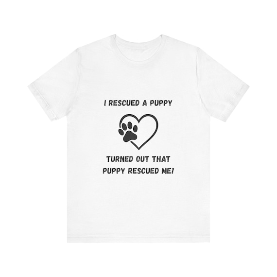Puppy Rescue T-Shirt – Heartfelt Dog Lover Tee