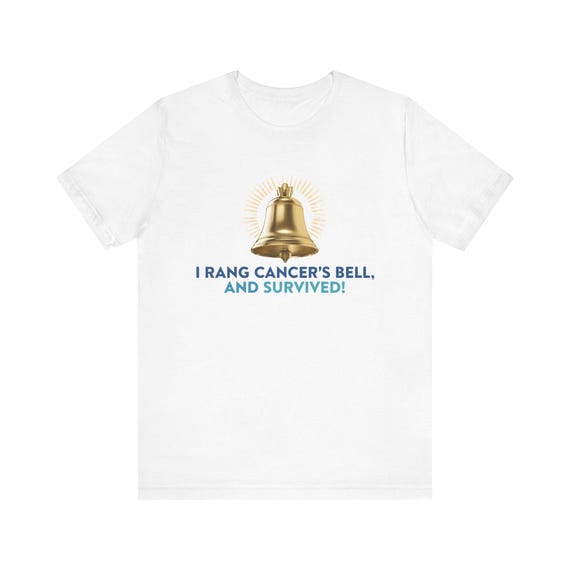 I Rang Cancer's Bell And Survived T-Shirt | Cancer Survivor Tee| Gift for Cancer Survivors